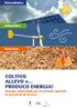 coltivo allevo e... produco energia! Energie rinnovabili per le aziende agricole in provincia di Arezzo