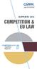 RAPPORTO 2014 COMPETITION & EU LAW. COMPETITION & EU LAW Classifiche XXII Rapporto XXV