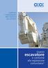 Guida per l individuazione delle macchine non conformi. Questo. escavatore. è conforme alla legislazione comunitaria?