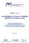 REPORT 1/2011. LA SICUREZZA IN ITALIA E IN EUROPA Significati, immagine e realtà