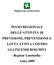 PIANO REGIONALE DELLE ATTIVITÀ DI PREVISIONE, PREVENZIONE E LOTTA ATTIVA CONTRO GLI INCENDI BOSCHIVI - Regione Lombardia - Anno 2009