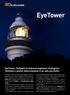 EyeTower. EyeTower: Software di videosorveglianza intelligente Gestione e analisi video avanzata in un solo pacchetto