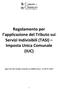 Regolamento per l applicazione del Tributo sui Servizi Indivisibili (TASI) Imposta Unica Comunale (IUC)