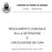 REGOLAMENTO COMUNALE SULLA DETENZIONE E CIRCOLAZIONE DEI CANI