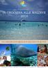 IN CROCIERA ALLE MALDIVE 2014