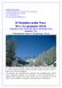 Il Paradiso nella Neve 30 e 31 gennaio 2016 Weekend sulla neve nel Parco nazionale Gran Paradiso (To) Prenotazioni entro il 20 gennaio 2016