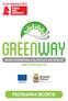 PROGRAMMA INCONTRI. 12-20 settembre 2015. www.greenway-italy.com. REGIONE PUGLIA Assessorato alla Qualità dell Ambiente