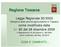 Regione Toscana. Legge Regionale 30/2003 Disciplina delle attività agrituristiche in Toscana. come modificata dalla l.r. 80 del 28 dicembre 2009