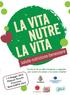 La forza di un cibo integrale e vegetale per nutrire la salute e la nostra vitalità. eg s riend. EDUCAZIONE ALIMENTARE per TUTTI