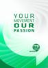 YOUR OUR MOVEMENT PASSION