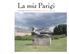 La mia Parigi. le fotografie dei lettori di www.altraparis.com - n.4 - gennaio 2012. ALT A éditions