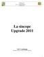 La sincope Upgrade 2011