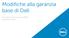 Modifiche alla garanzia base di Dell. Formazione per partner EMEA Dicembre 2014