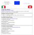 2. MISURA E TIPOLOGIA DI AZIONE 3. CAPOFILA DI PARTE ITALIANA 4. CAPOFILA DI PARTE SVIZZERA UNIONE EUROPEA P.I.C. INTERREG III A 2000-2006