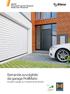 Serranda avvolgibile da garage RollMatic. NOVITÀ Convenienti superfici Decopaint Golden Oak e Rosewood