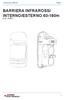 MANUALE UTENTE BARRIERA INFRAROSSI. (cod. FR361)