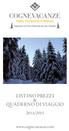 LISTINO PREZZI & QUADERNO DI VIAGGIO 2014/2015. www.cognevacanze.com