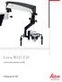 Leica M525 F20. Il microscopio operatorio per ORL. Living up to Life