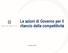 Le azioni di Governo per il rilancio della competitività. 30 ottobre 2015