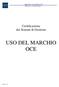Regolamento Uso del Marchio OCE. RE-03 rev.1.3 del 01.03.2011. Certificazione dei Sistemi di Gestione USO DEL MARCHIO OCE.
