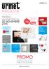 PROMO MAGAZINE PROMO VALIDA FINO AL 30 NOVEMBRE 2015 COMUNICARE PROTEGGERE. urmet.com SPECIALE DOMOTICA FACILE. da 49 90