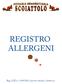 REGISTRO ALLERGENI. Reg. (UE) n. 1169/2011 (art.44 comma 1, lettera a)