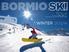 Cenni storici. Bormio Ski - Cenni storici