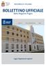 REPUBBLICA ITALIANA BOLLETTINO UFFICIALE. della Regione Puglia. Leggi e Regolamenti regionali