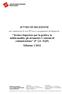 AVVISO DI SELEZIONE. Tecnico Superiore per la grafica, la multicanalità, gli strumenti e i sistemi di comunicazione (5 Liv. EQF) Edizione 1/2012