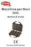 Macchina per Noci G652 MANUALE D USO European Quality Standard