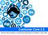 Customer Care 2.0. Dall Call Center a Facebook: il Social Caring nelle aziende di TLC italiane e il caso 3 Italia