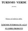TURISMO VERDE AZIENDE INTERESSATE ALLO SCAMBIO PRODOTTI. Elenco ed indirizzi delle: presenta