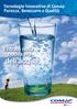 Tecnologie innovative di Comap Purezza, Benessere e Qualità. Entrate nella. nuova era. dell acqua