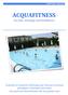 ACQUAFITNESS For fun, training and healthness