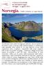 I VIAGGI D AUTORE de laformadelviaggio 28 luglio 6 agosto 2015 Norvegia. Dalle Lofoten a Capo Nord.