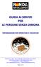 GUIDA AI SERVIZI PER LE PERSONE SENZA DIMORA INFORMAZIONI PER OPERATORI E VOLONTARI