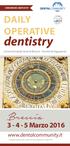 Brescia. dentistry DAILY OPERATIVE. 3-4 - 5 Marzo 2016. www.dentalcommunity.it. Università degli Studi di Brescia - Facoltà di Ingegneria