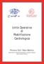 Unità Operativa di Riabilitazione Cardiologica. Primario Dott. Fabio Bellotto