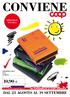 SPECIALE SCUOLA SMEMORANDA 2013 16 MESI 10,90 NEI SUPERMERCATI DI COOP ADRIATICA. www.offerte-coopadriatica.it