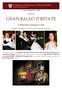 e Gaia Maschi Verdi presentano GRAN BALLO D ESTATE Celebrando Giuseppe Verdi Domenica 14 Luglio 2013 Ore 20 Palazzo Brancaccio, Roma