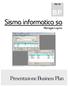 Ver 1.0 BP Sisma informatica sa Maroggia-Lugano PresentazioneBusiness Plan