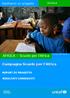 AFRICA Scuole per l'africa. Campagna Scuole per l'africa. Adottiamo un progetto SCUOLA REPORT DI PROGETTO RISULTATI CONSEGUITI