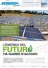FUTUR HA GAMBE D ACCIAIO L ENERGIA DEL. METALSISTEM punta sul taglio dei costi del fotovoltaico.