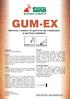 GUM-EX. Elimina i residui di gomma da masticare e gomma plastica. Avvertenze: