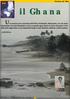 il Ghana Una nazione poco conosciuta dell'africa Occidentale, affascinante, con una storia Nazione del Mese