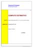 COMPUTO ESTIMATIVO. Comune di Fossano Provincia di Cuneo. Opere di Urbanizzazione PEC n. 62; via S.Lucia via del Lucchetto OGGETTO: