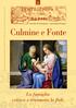 Sussidio di formazione e spiritualità liturgica. Culmine e Fonte. La famiglia coltiva e trasmette la fede