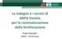 Le indagini e i servizi di ARPA Veneto per la razionalizzazione della fertilizzazione