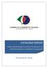 CATALOGO SERVIZI. sintesi dei principali servizi per le Imprese e le Amministrazioni e modalità di erogazione. Rio Grande do Sul Brasile