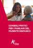 CONSIGLI PRATICI PER I FAMILIARI DEL PAZIENTE DISFAGICO